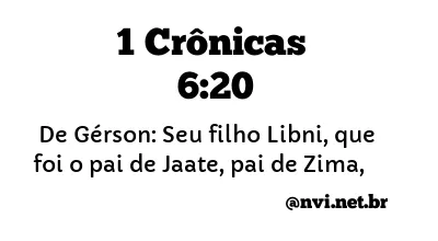 1 CRÔNICAS 6:20 NVI NOVA VERSÃO INTERNACIONAL