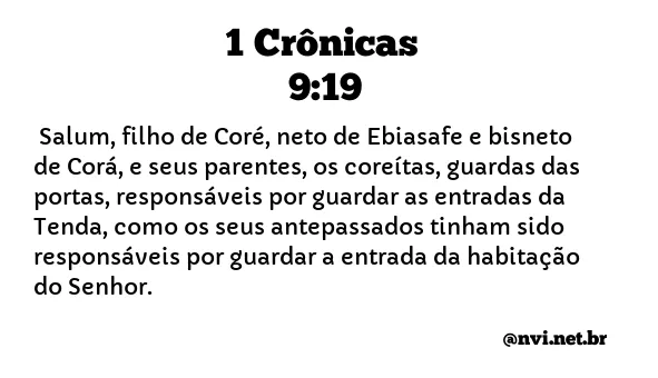 1 CRÔNICAS 9:19 NVI NOVA VERSÃO INTERNACIONAL