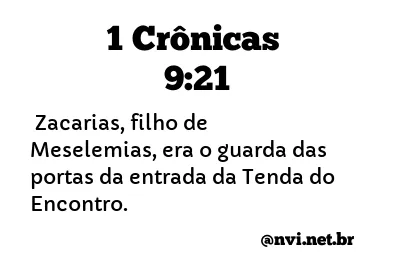 1 CRÔNICAS 9:21 NVI NOVA VERSÃO INTERNACIONAL