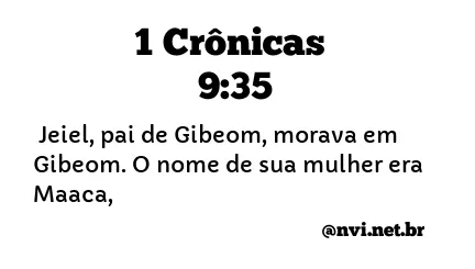 1 CRÔNICAS 9:35 NVI NOVA VERSÃO INTERNACIONAL