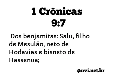 1 CRÔNICAS 9:7 NVI NOVA VERSÃO INTERNACIONAL