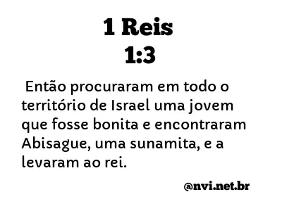 1 REIS 1:3 NVI NOVA VERSÃO INTERNACIONAL