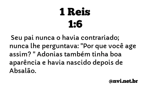 1 REIS 1:6 NVI NOVA VERSÃO INTERNACIONAL