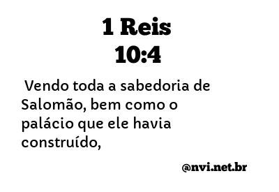 1 REIS 10:4 NVI NOVA VERSÃO INTERNACIONAL