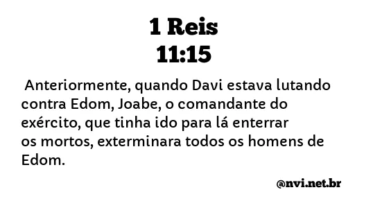 1 REIS 11:15 NVI NOVA VERSÃO INTERNACIONAL