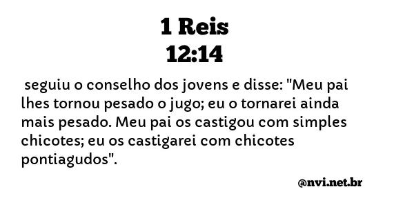 1 REIS 12:14 NVI NOVA VERSÃO INTERNACIONAL