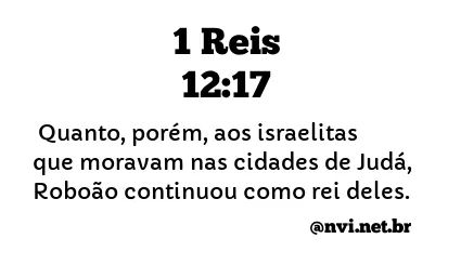 1 REIS 12:17 NVI NOVA VERSÃO INTERNACIONAL