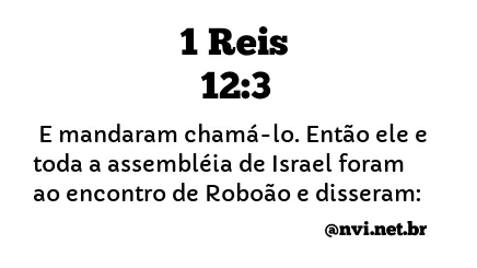 1 REIS 12:3 NVI NOVA VERSÃO INTERNACIONAL