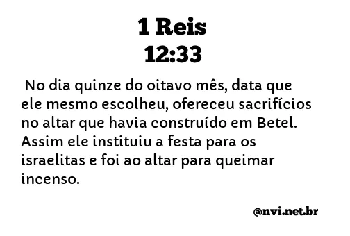 1 REIS 12:33 NVI NOVA VERSÃO INTERNACIONAL