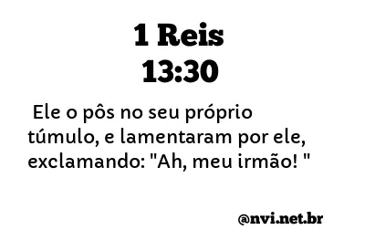 1 REIS 13:30 NVI NOVA VERSÃO INTERNACIONAL