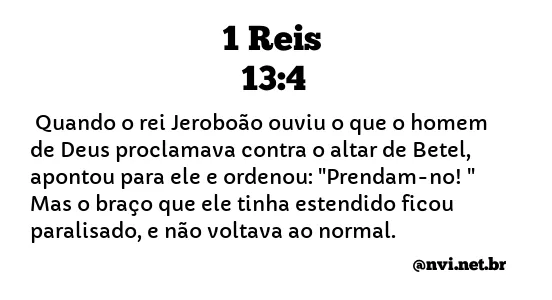 1 REIS 13:4 NVI NOVA VERSÃO INTERNACIONAL