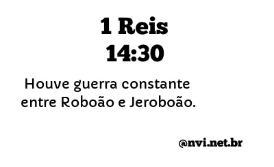 1 REIS 14:30 NVI NOVA VERSÃO INTERNACIONAL