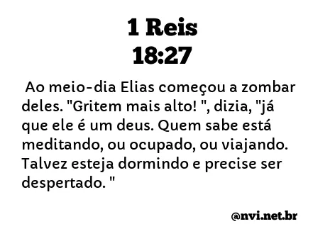 1 REIS 18:27 NVI NOVA VERSÃO INTERNACIONAL