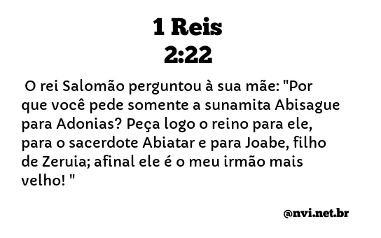 1 REIS 2:22 NVI NOVA VERSÃO INTERNACIONAL