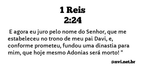 1 REIS 2:24 NVI NOVA VERSÃO INTERNACIONAL