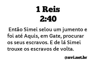 1 REIS 2:40 NVI NOVA VERSÃO INTERNACIONAL