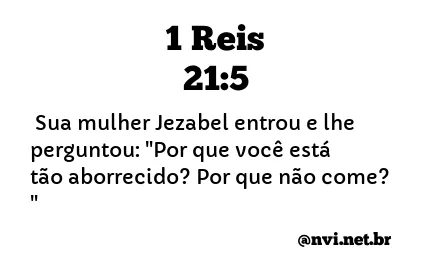 1 REIS 21:5 NVI NOVA VERSÃO INTERNACIONAL