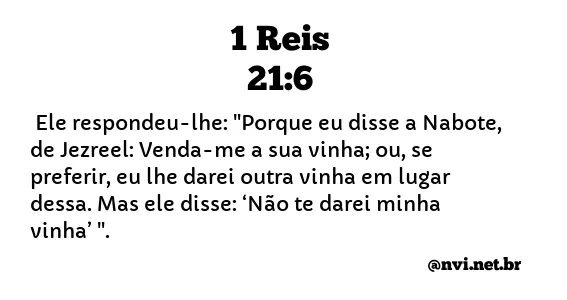 1 REIS 21:6 NVI NOVA VERSÃO INTERNACIONAL