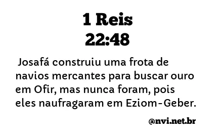 1 REIS 22:48 NVI NOVA VERSÃO INTERNACIONAL