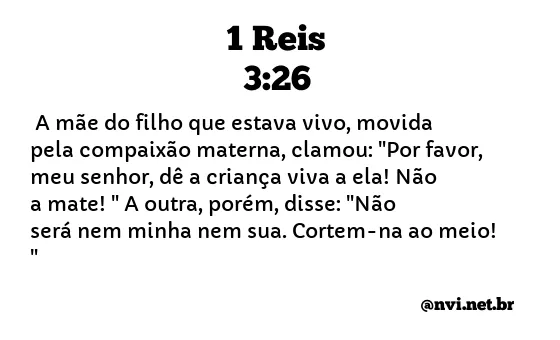 1 REIS 3:26 NVI NOVA VERSÃO INTERNACIONAL