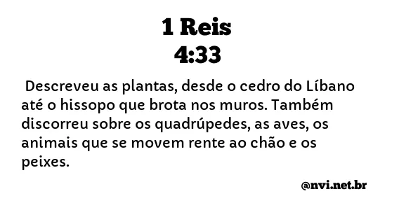 1 REIS 4:33 NVI NOVA VERSÃO INTERNACIONAL