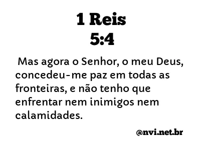 1 REIS 5:4 NVI NOVA VERSÃO INTERNACIONAL