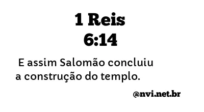 1 REIS 6:14 NVI NOVA VERSÃO INTERNACIONAL