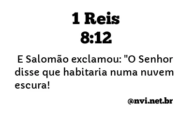 1 REIS 8:12 NVI NOVA VERSÃO INTERNACIONAL