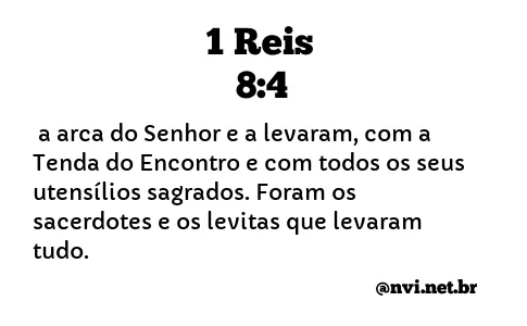 1 REIS 8:4 NVI NOVA VERSÃO INTERNACIONAL