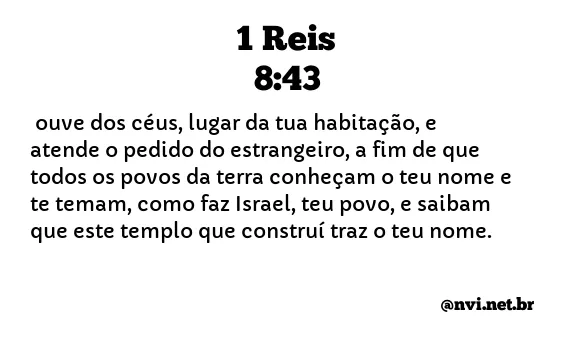 1 REIS 8:43 NVI NOVA VERSÃO INTERNACIONAL