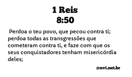 1 REIS 8:50 NVI NOVA VERSÃO INTERNACIONAL