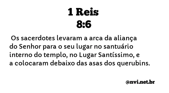 1 REIS 8:6 NVI NOVA VERSÃO INTERNACIONAL