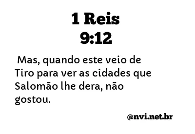 1 REIS 9:12 NVI NOVA VERSÃO INTERNACIONAL