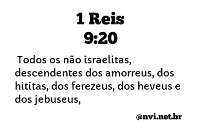 1 REIS 9:20 NVI NOVA VERSÃO INTERNACIONAL