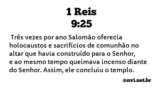 1 REIS 9:25 NVI NOVA VERSÃO INTERNACIONAL