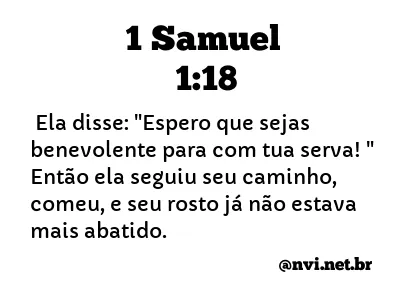 1 SAMUEL 1:18 NVI NOVA VERSÃO INTERNACIONAL