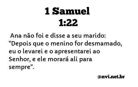 1 SAMUEL 1:22 NVI NOVA VERSÃO INTERNACIONAL