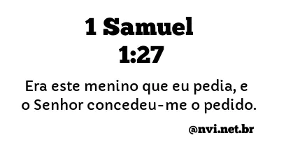 1 SAMUEL 1:27 NVI NOVA VERSÃO INTERNACIONAL