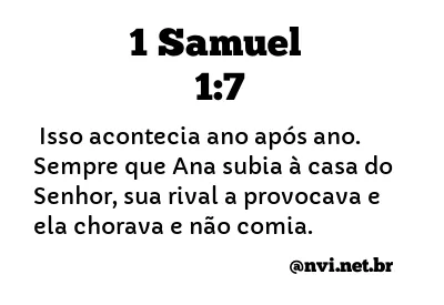 1 SAMUEL 1:7 NVI NOVA VERSÃO INTERNACIONAL