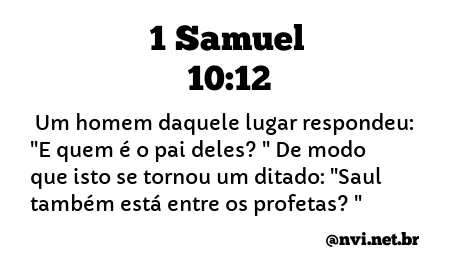 1 SAMUEL 10:12 NVI NOVA VERSÃO INTERNACIONAL