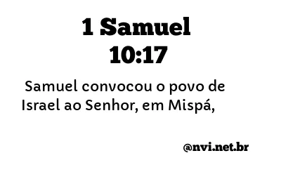 1 SAMUEL 10:17 NVI NOVA VERSÃO INTERNACIONAL