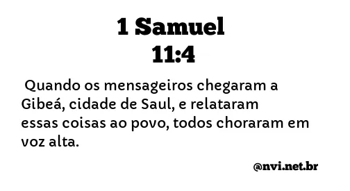 1 SAMUEL 11:4 NVI NOVA VERSÃO INTERNACIONAL