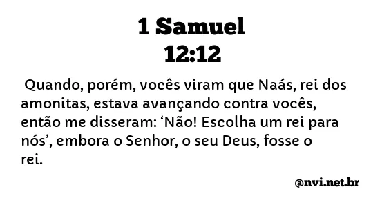 1 SAMUEL 12:12 NVI NOVA VERSÃO INTERNACIONAL