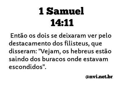 1 SAMUEL 14:11 NVI NOVA VERSÃO INTERNACIONAL