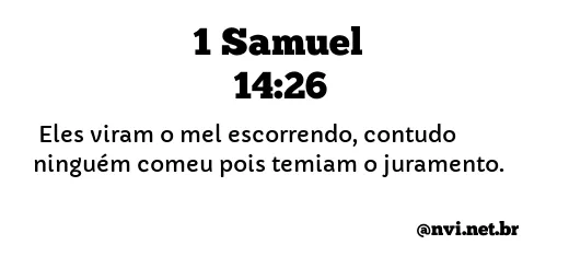 1 SAMUEL 14:26 NVI NOVA VERSÃO INTERNACIONAL