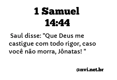 1 SAMUEL 14:44 NVI NOVA VERSÃO INTERNACIONAL