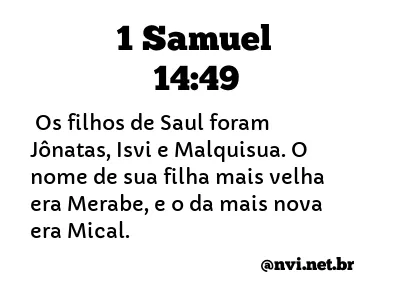 1 SAMUEL 14:49 NVI NOVA VERSÃO INTERNACIONAL