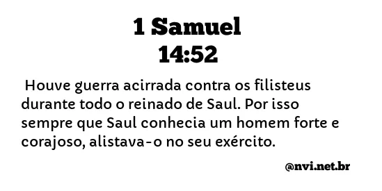 1 SAMUEL 14:52 NVI NOVA VERSÃO INTERNACIONAL