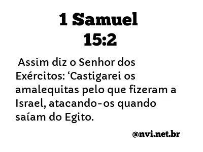 1 SAMUEL 15:2 NVI NOVA VERSÃO INTERNACIONAL