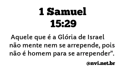 1 SAMUEL 15:29 NVI NOVA VERSÃO INTERNACIONAL